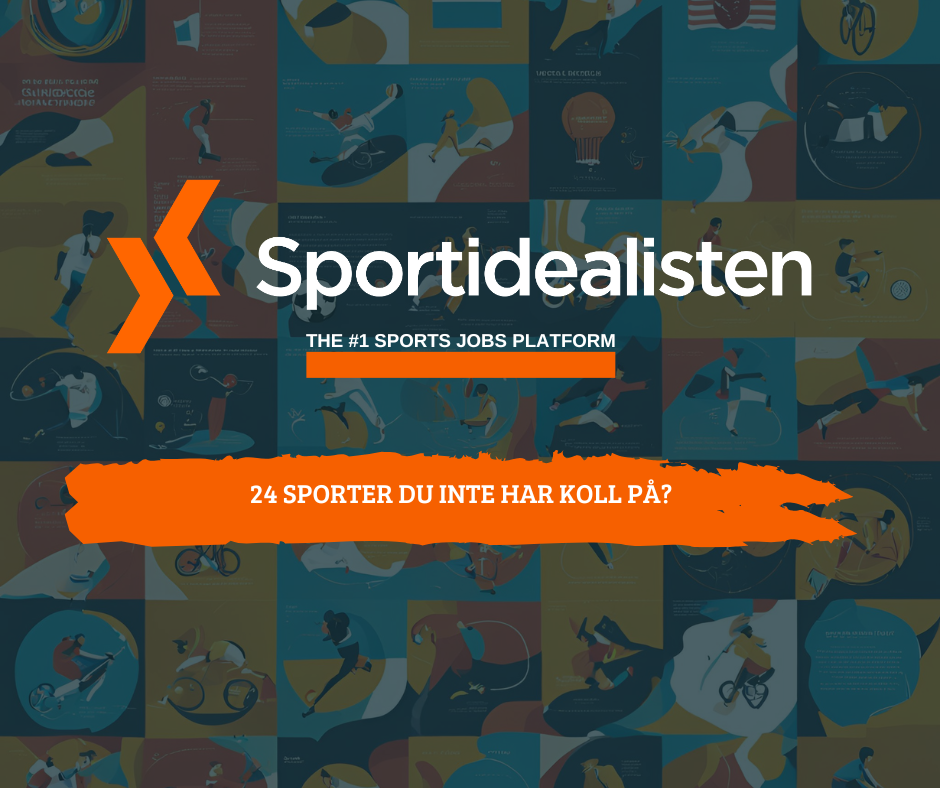 24 sporter du inte har koll på