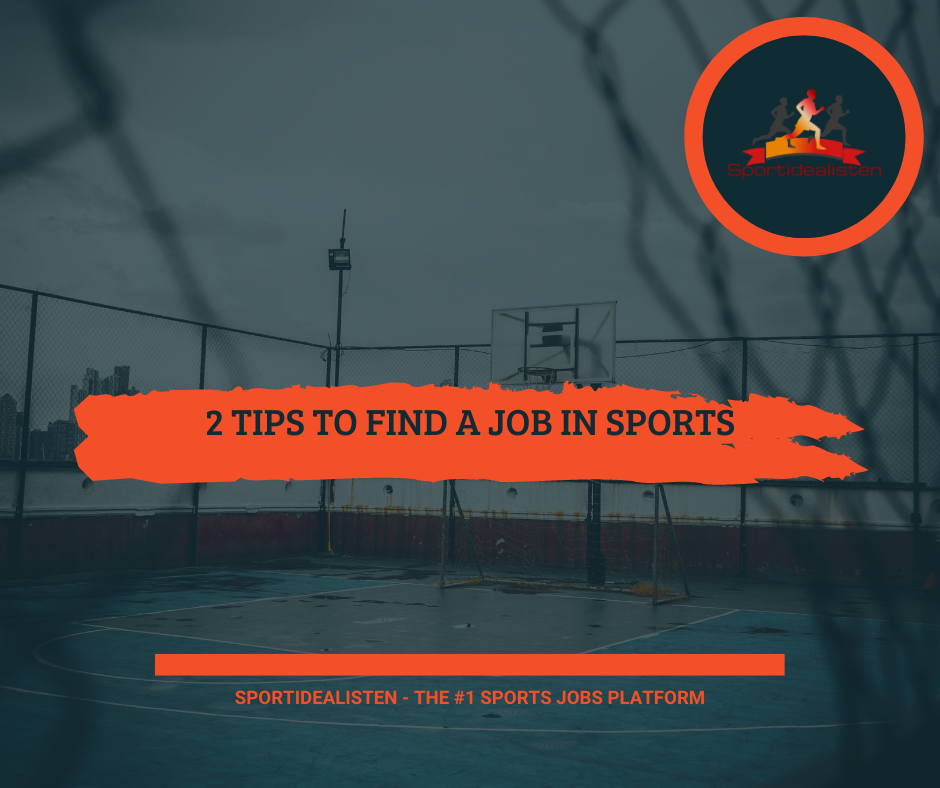 2 tips to find a job in sports