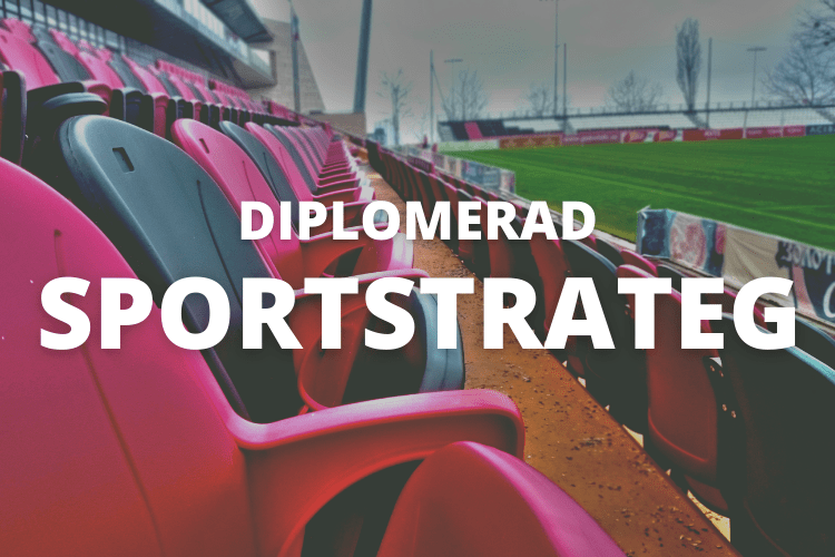 Diplomerad Sportstrateg, Sportseminarier, Sportutbildningar, Sports Education, Sportutbildningar 2021, Sports Education 2021, Sports education online, Swedish Sports education