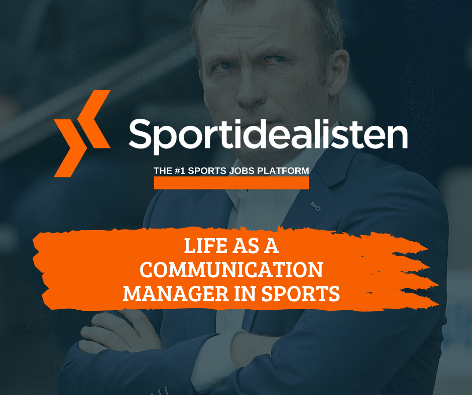 Life as a communication manager in sports